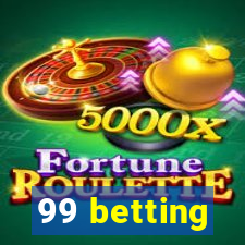 99 betting